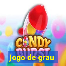 jogo de grau